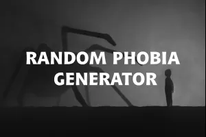 Random Phobia Generator image