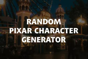 Random Pixar Character Generator image