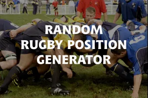 Random Rugby Position Generator image