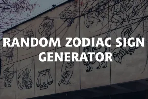 Random Zodiac Sign Generator image